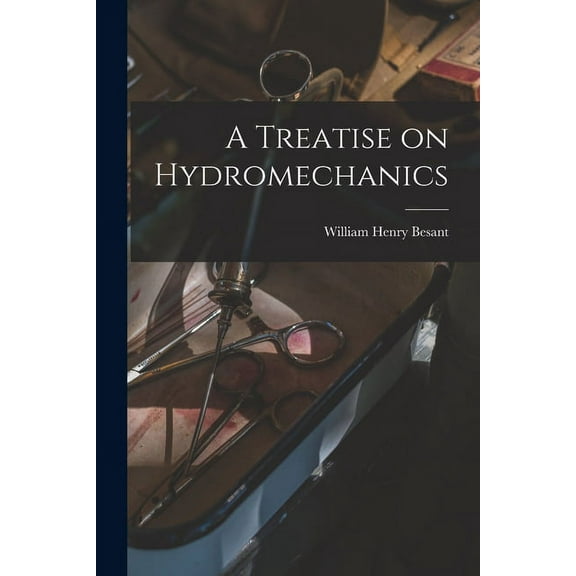 A Treatise on Hydromechanics (Paperback)