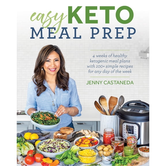 Pre-Owned Easy Keto Meal Prep: 4 Weeks of Healthy Ketogenic Meals Plans with 100  Simple Recipes for Any Day of the Week (Paperback) 1628603860 9781628603866