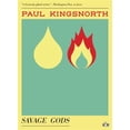 thumbnail image 1 of Pre-Owned Savage Gods (Paperback) 1937512851 9781937512859, 1 of 1