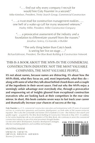 Inside Commercial Construction's MVPs: 7 Reasons Why They Get Promoted Faster, Make More Money, and Enjoy a Seemingly Unfair Advantage Over Everybody