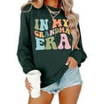thumbnail image 4 of Women's Sweatshirts 2025 In My Grandma Era Sweatshirt Grandma Sweatshirts Long Sleeve Pullover Sweatshirt for Women, 4 of 5