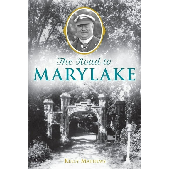 Landmarks: The Road to Marylake (Paperback)