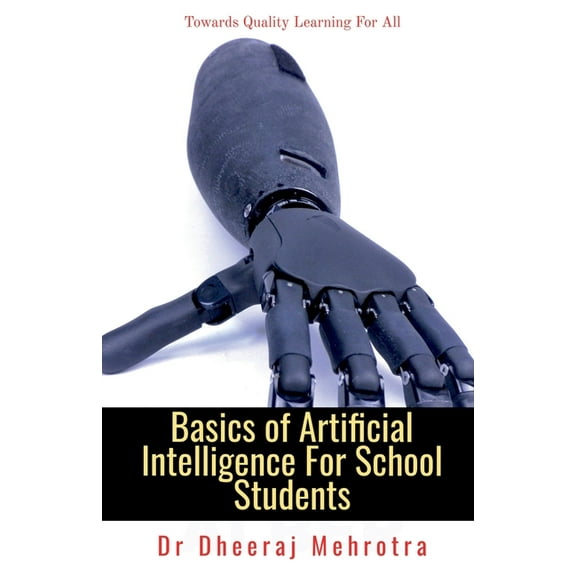 Basics of Artificial Intelligence For School Students, (Paperback)