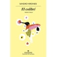 thumbnail image 1 of Libro El Colibri Tapa Blanda, Autor Sandro Veronesi, Editorial Anagrama, 1 of 2