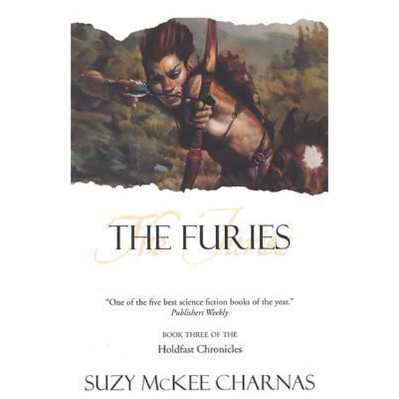 Pre-Owned The Furies: Book Three of 'The Holdfast Chronicles' (Paperback) 0312866062 9780312866068