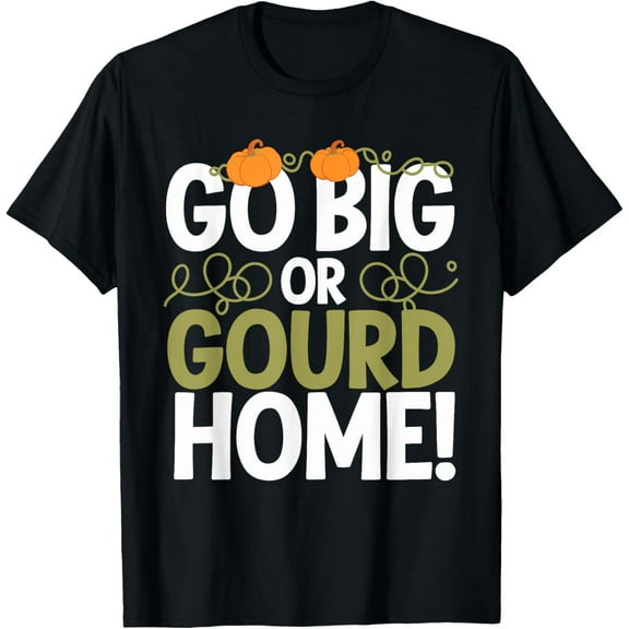 Exquisite and comfortable-Giant Pumpkin Growers Competitive Gardening Fall Harvest T-Shirt