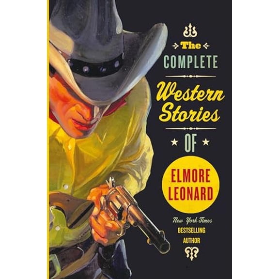 Pre-Owned The Complete Western Stories of Elmore Leonard Paperback