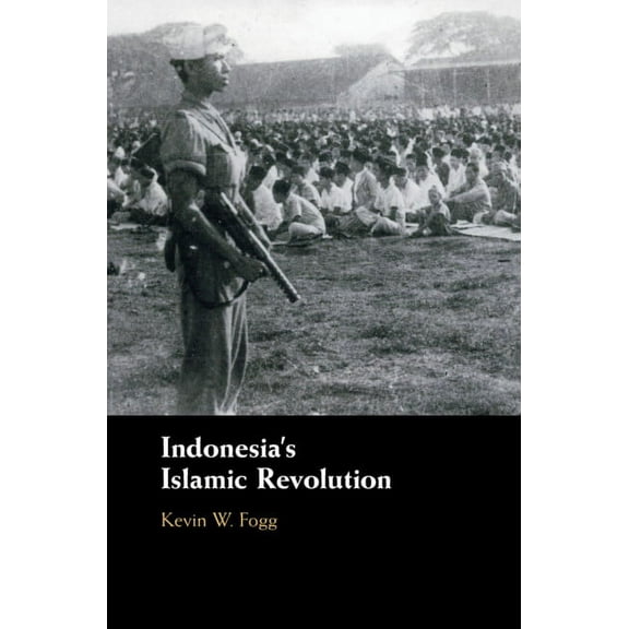 Indonesia's Islamic Revolution, (Paperback)