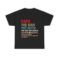 thumbnail image 2 of Papa The Man The Myth Shirt, Funny Gift For Husband/Dad ID-0517-3JF6, 2 of 11