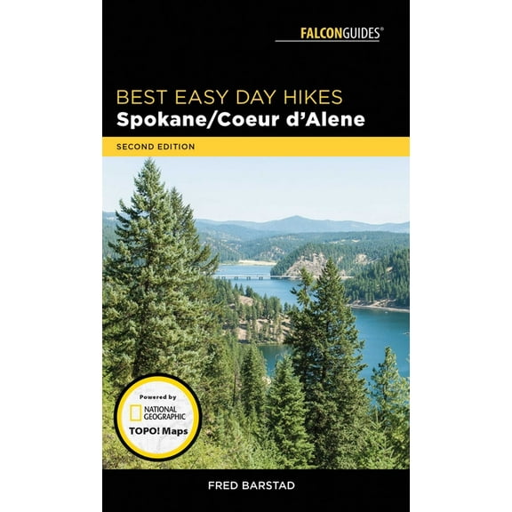 Best Easy Day Hikes Best Easy Day Hikes Spokane/Coeur d'Alene, (Paperback)