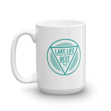 Lake Life Is Best Coffee & Tea Gift Mug And Lake Theme Gifts For People From Lake Michigan, Lake Como, Lake Placid, Lake Winnipesaukee & Lake Erie (Best Lakes In Michigan)