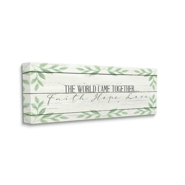Stupell Industries Rustic Inspirational The World Came Together Phrase Canvas Wall Art by Kim Allen
