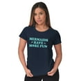 thumbnail image 3 of Mermaids Have More Fun Beach Vibes Womens Slim Fit Graphic Tee Brisco Brands L, 3 of 5