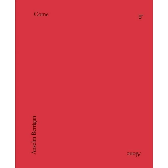 Come In Alone (Hardcover)