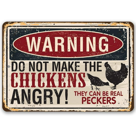 Chicken Coop Sign - Warning Do Not Make Chickens Angry - Durable Metal Sign - Use Indoor/Outdoor - Makes a Funny Chicken Farm Decor Under $20 (8" x 12")