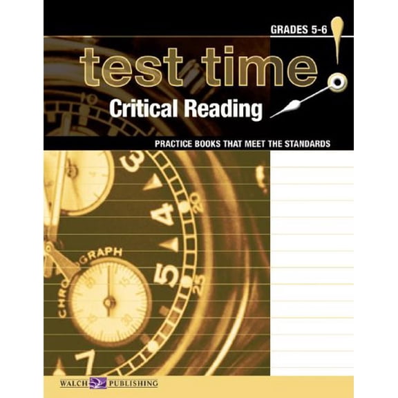 Pre-Owned Test Time! Practice Books That Meet The Standards: Critical Reading (Test Time! Practice Books That Meet the Standards English Series Ser)