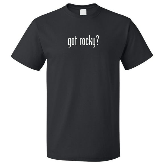 Got Rocky? T shirt Tee Gift