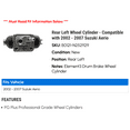 thumbnail image 2 of Rear Left Wheel Cylinder - Compatible with 2002 - 2007 Suzuki Aerio - Raybestos, 2 of 2