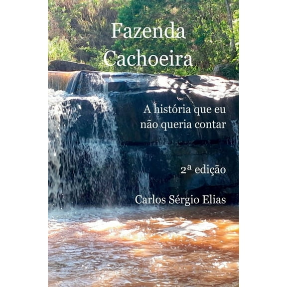 Fazenda Cachoeira, (Paperback)