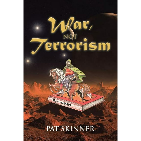 War, Not Terrorism, (Paperback)