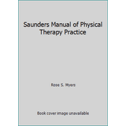 Saunders Manual of Physical Therapy Practice, Used [Hardcover]