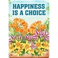 thumbnail image 2 of America Forever Happiness is a Choice Garden Flag 12.5 x 18 inch Floral Inspirational Motivational Quote Positive Vibes Spring Summer Double Sided Outdoor Yard Decorative Flag, 2 of 5