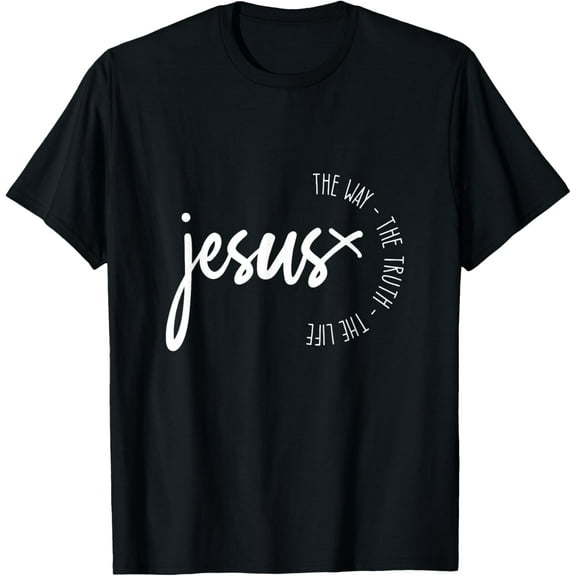 Christ Jesus The Way. The Truth. The Life Blessed Christians T-ShirtMen and women, Black T-shirt, size: Extra large