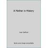 A Mother in History : Three Incredible Days with Lee Harvey Oswald's Mother, Used [Paperback]