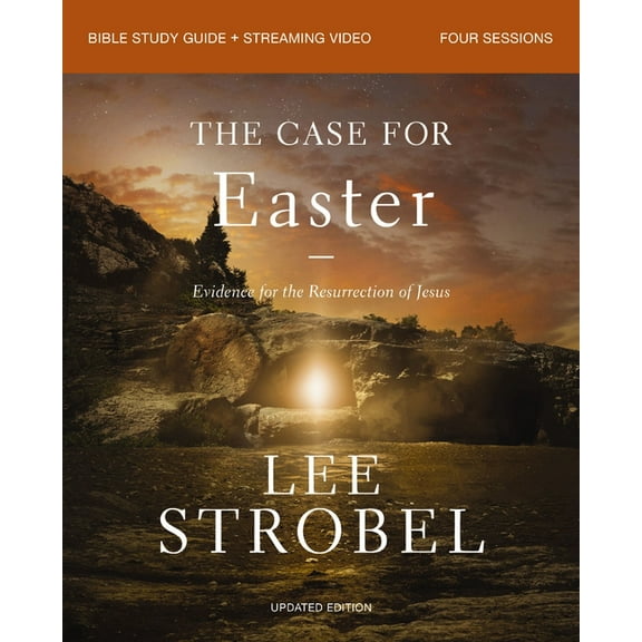 The Case for Easter Bible Study Guide   Streaming Video, Updated Edition: Evidence for the Resurrection of Jesus, (Paperback)