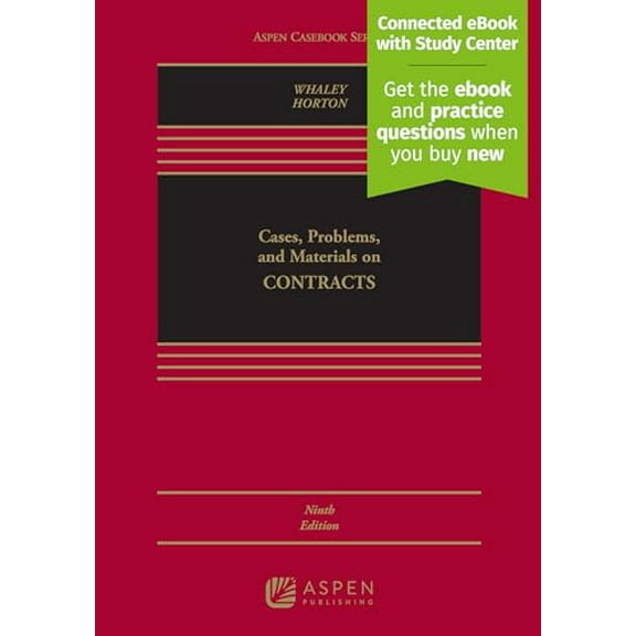 Pre-Owned Cases, Problems, and Materials on Contracts: [Connected eBook with Study Center] (Aspen Casebook), 9781543838978, 1543838979, Hardcover, 9 edition