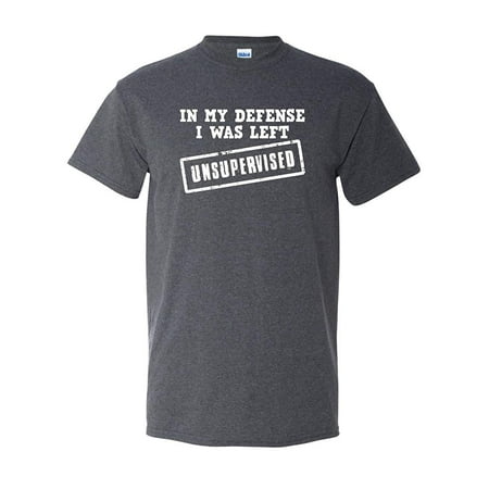 Thread Science in My Defense I was Left Unsupervised Sarcastic Sarcasm Tee Funny Humor Adult Men's Graphic Apparel T-Shirt Heather