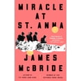 thumbnail image 2 of Pre-Owned Miracle at St. Anna (Paperback) 1573229717 9781573229715, 2 of 2