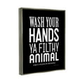 thumbnail image 5 of Stupell Industries Wash Your Hands Ya Filthy Animal Black and White Bold Typography Luster Gray Framed Floating Canvas Wall Art, 24x30, by Stephanie Workman Marrott, 5 of 5
