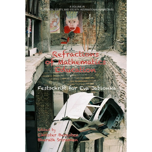 Cognition, Equity & Society: Internation Refractions of Mathematics Education: Festschrift for Eva Jablonka, (Hardcover)