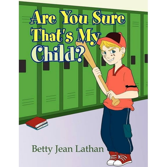 Are You Sure That's My Child?, (Paperback)