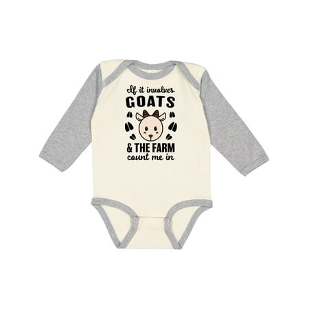 

Inktastic If It Involves Goats & The Farm Count me in Gift Baby Boy or Baby Girl Long Sleeve Bodysuit