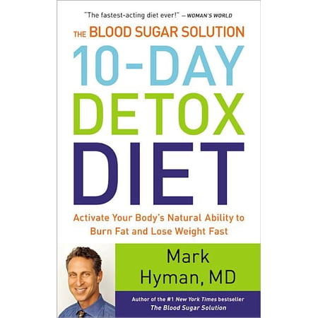 The Dr. Mark Hyman Library: The Blood Sugar Solution 10-Day Detox Diet : Activate Your Body's Natural Ability to Burn Fat and Lose Weight Fast (Series #3) (CD-Audio)