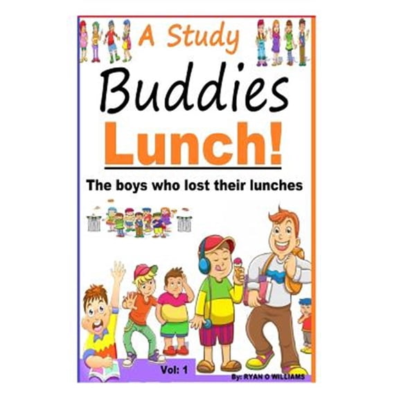 Pre-Owned 1: A Study Buddies Lunch : The boys who lost their lunches (Series #1) (Paperback)