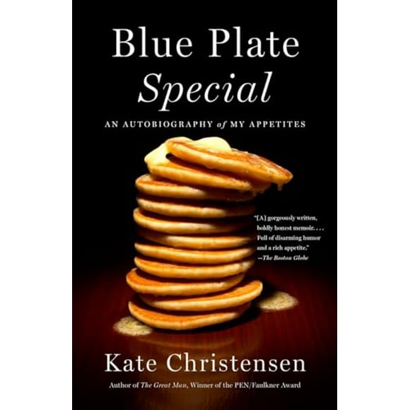 Pre-Owned: Blue Plate Special: An Autobiography of My Appetites (Paperback, 9780307951106, 0307951103)