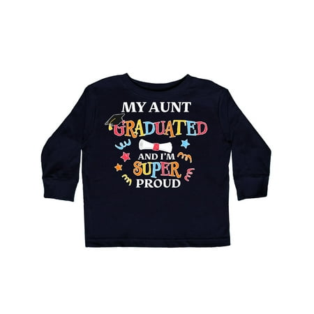 

Inktastic My Aunt Graduated and I m Super Proud Gift Toddler Boy or Toddler Girl Long Sleeve T-Shirt