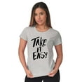 thumbnail image 4 of Take it Easy Pretty Fun Inspiring Womens Slim Fit Graphic Tee Brisco Brands X, 4 of 5