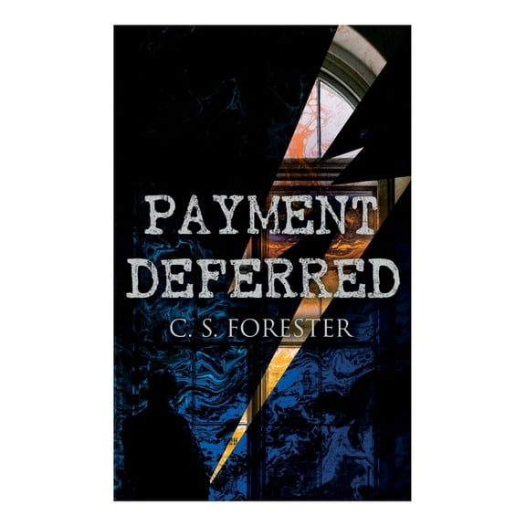 Payment Deferred: Psychological Thriller, (Paperback)