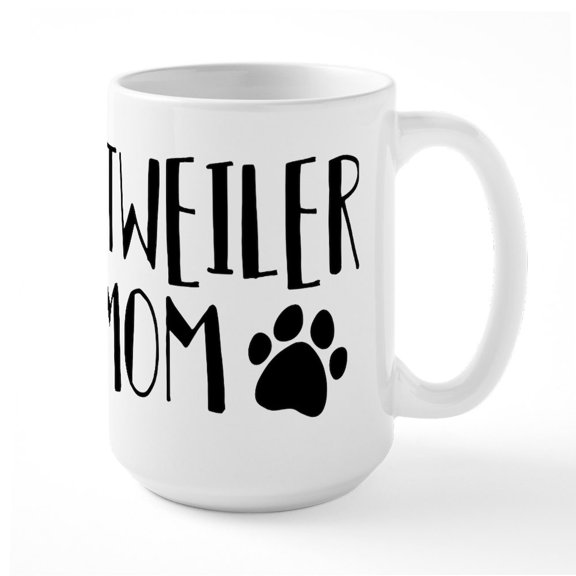 CafePress - Rottweiler Mom - 15 oz Ceramic Large White Novelty Mug