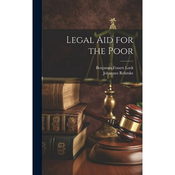 Legal Aid for the Poor, (Hardcover)