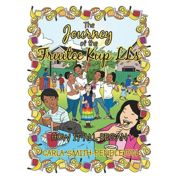 The Journey of the Fruitee Kup Lls (Paperback)