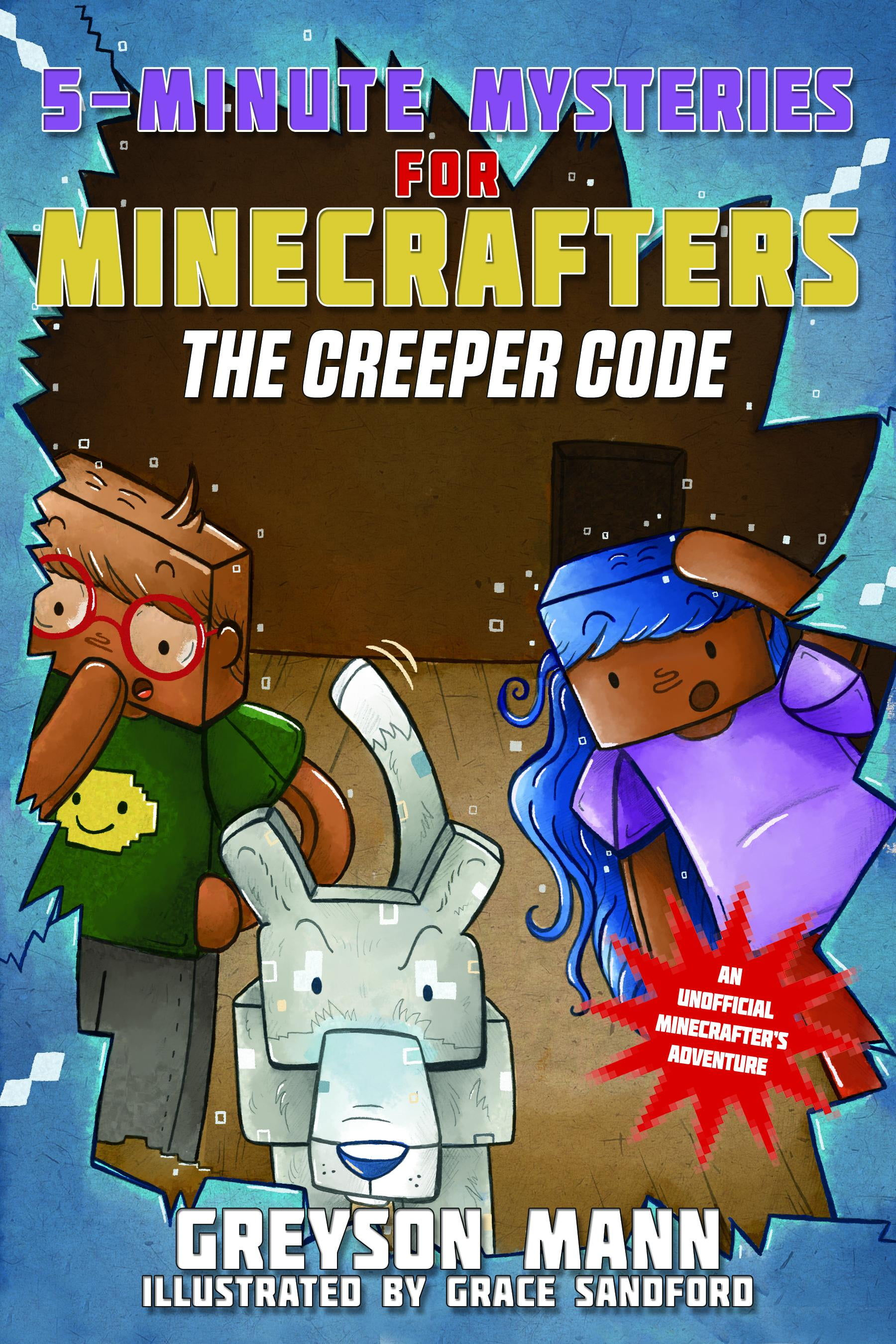 The Creeper Code 5Minute Mysteries for Minecrafters