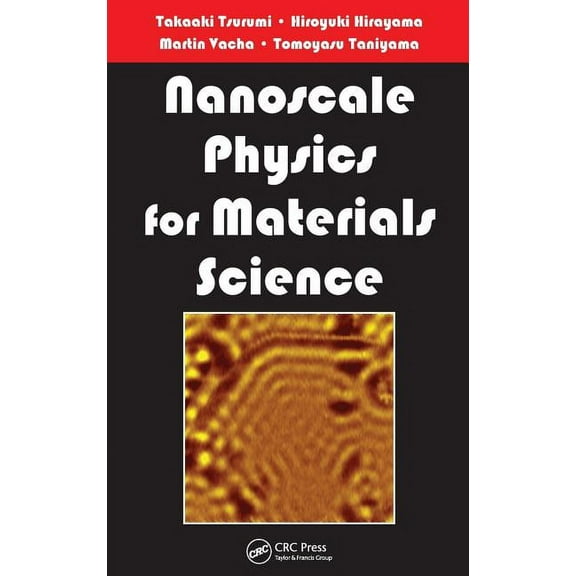 Nanoscale Physics for Materials Science, (Hardcover)