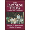 The Japanese Today : Change and Continuity, Enlarged Edition, Used [Paperback]