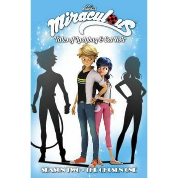 Pre-Owned Miraculous: Tales of Ladybug and Cat Noir: Season Two - The Chosen One (Paperback) 1632294222 9781632294227