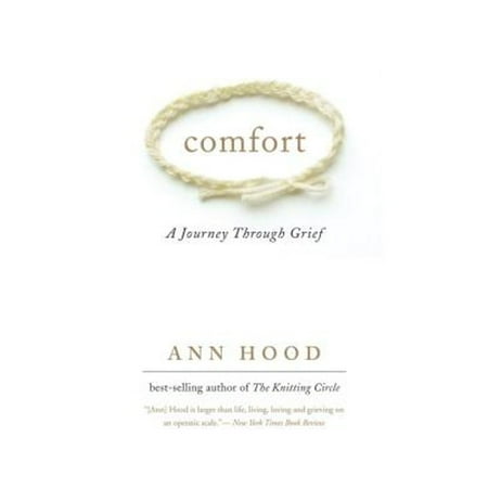 Comfort: A Journey Through Grief, Pre-Owned (Paperback)
